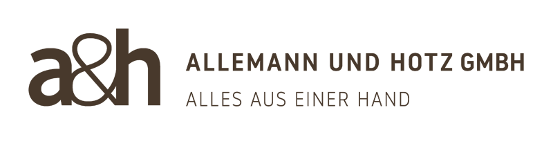 Allemann und Hotz GmbH – Alles aus einer Hand